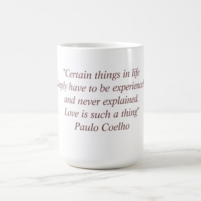 Tasse avec la citation de Paulo Coelho (Centre)