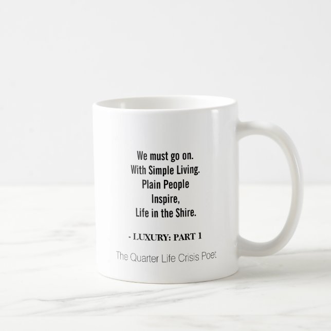 Tasse avec la citation : La vie dans Shire (Droite)