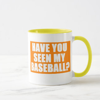 Tasse Avez-vous vu mon base-ball ?