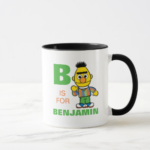 Tasse B est pour Bert   Ajoutez votre nom