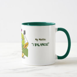 Tasse Balance, je suis : Négociant et moral, ma devise :