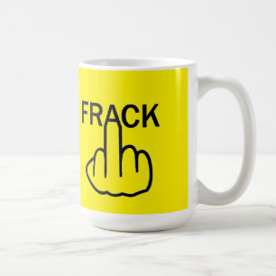 Tasse Bird Drehe Stopp Fracking
