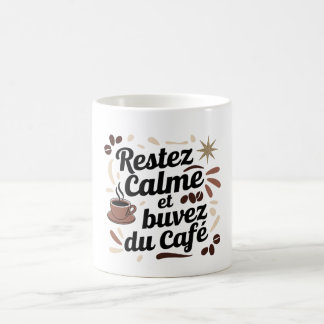 Tasse "Bleibt ruhig und trinkt ☕"