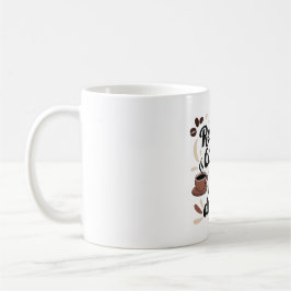Tasse "Bleibt ruhig und trinkt ☕"