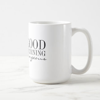 Tasse - bonjour magnifique