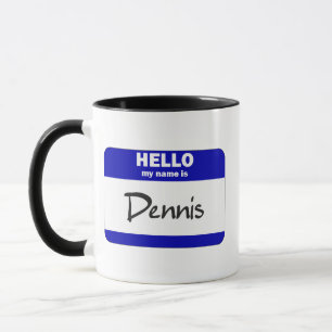 Tasse Bonjour mon nom est Dennis (bleu)