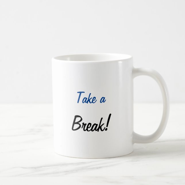 Tasse braucht eine Pause (Rechts)