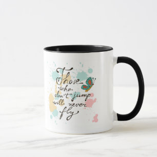 Tasse Ceux qui ne sautent pas ne voleront jamais