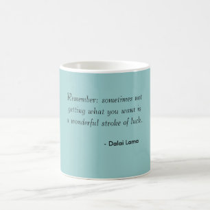 Tasse - chance de Dalai Lama