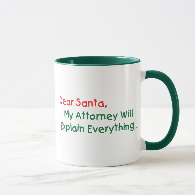 Tasse Cher Père Noël, Mon Procureur Expliquera - Drôle N (Droite)