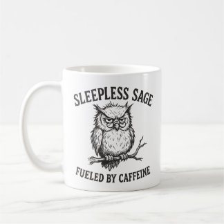 Tasse Chouette Sage Insomniaque Alimentée par la C