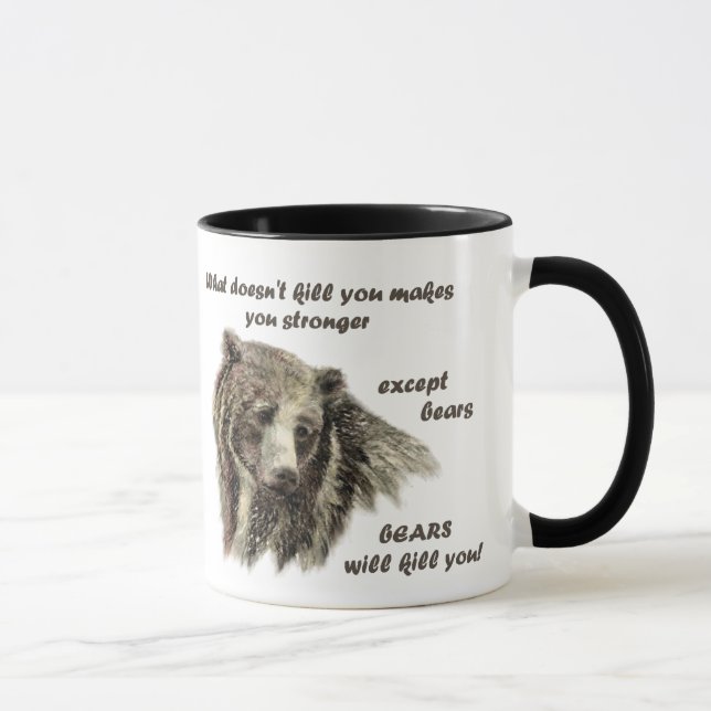 Tasse Citation drôle De Motivational Les ours vous tuent (Droite)