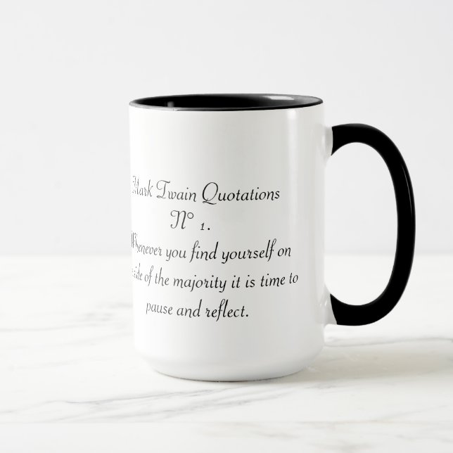 Tasse Citations N° 1 de Mark Twain (Droite)