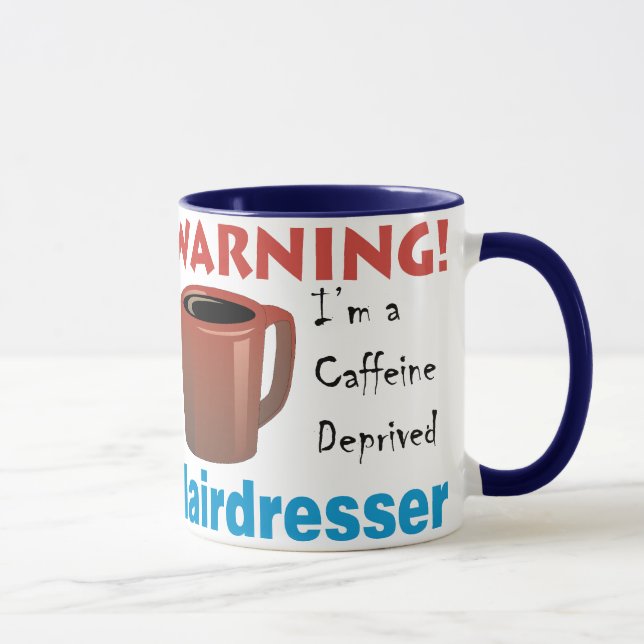 Tasse Coiffeur déshérité par caféine (Droite)
