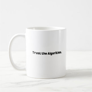Tasse Confiance dans l'Algorithme – Apprentissage