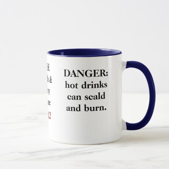Tasse Conseil drôle LIBRE de santé et sécurité - bout 11 (Droite)