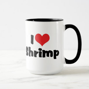 Tasse Crevettes I Love Heart - Amateur de Fruits de Mer