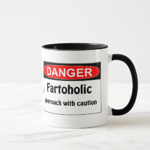 Tasse Danger Fartoholic de péter