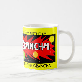 TASSE D'ANNIVERSAIRE DE GRANCHA