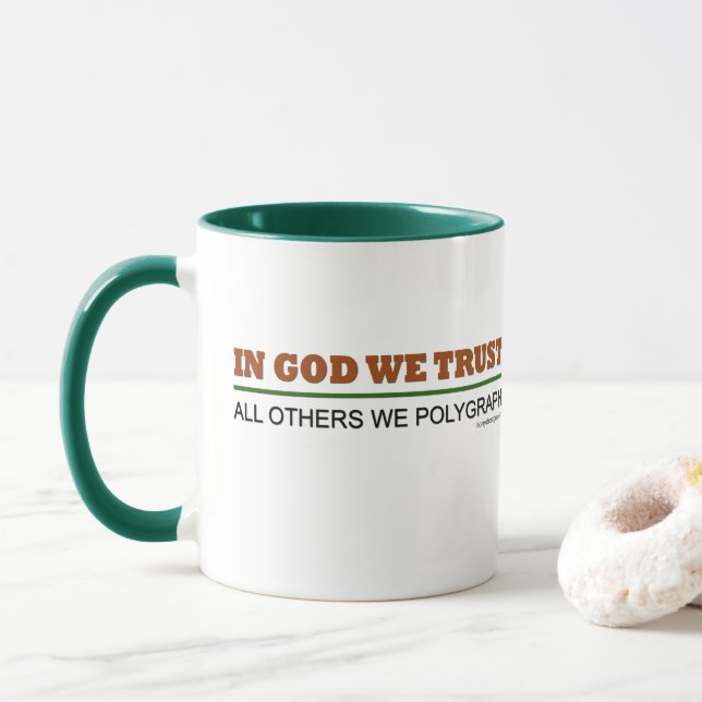 Tasse Dans Dieu nous faisons confiance. Tous les autres (Avec donut)