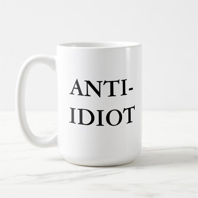 Tasse d'Anti-Idiot (Gauche)