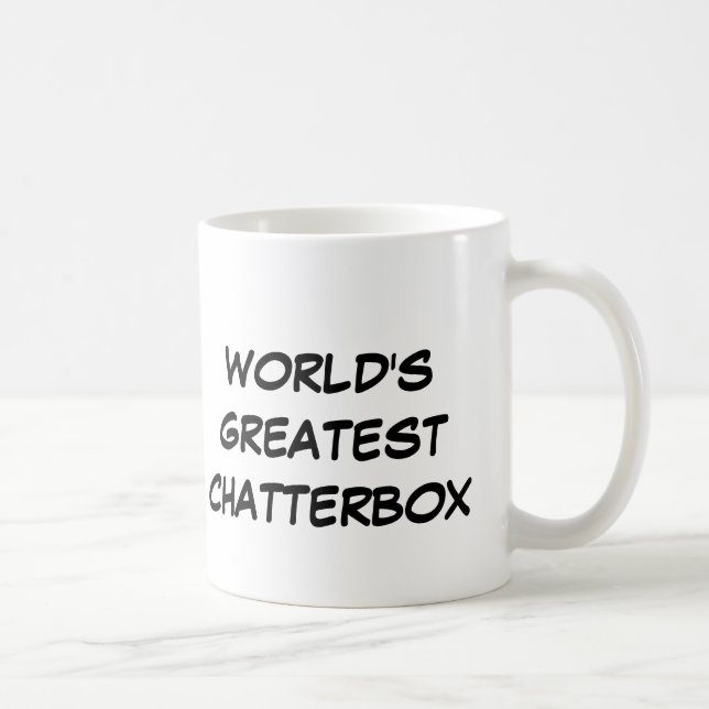 Tasse "Das größte Chatterbox der Welt" (Rechts)