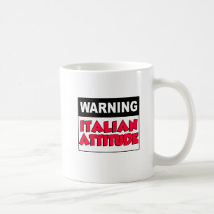 Tasse d'avertissement Attitude Italienne