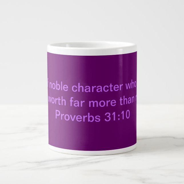 Tasse de 31:10 d'épouse noble/proverbes (Devant)