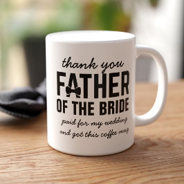 Tasse de café Cadeau de mariage drôle pour le père