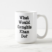 Tasse de café de Genghis Khan