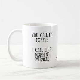 TASSE DE CAFÉ DE MIRACLE DE MATIN
