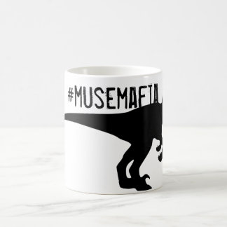 Tasse de café de #MuseMafia