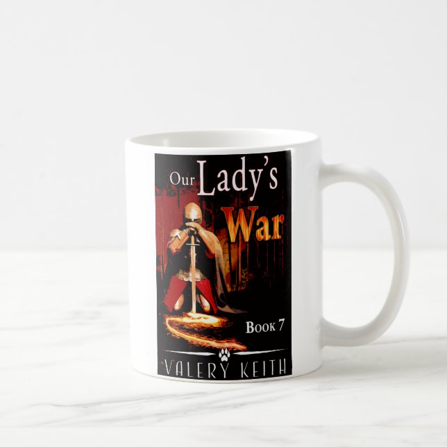 Tasse de café de War de notre Madame (Droite)