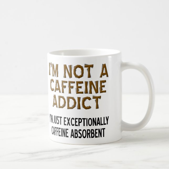 Tasse de café drôle absorbante de caféine ou tasse (Droite)