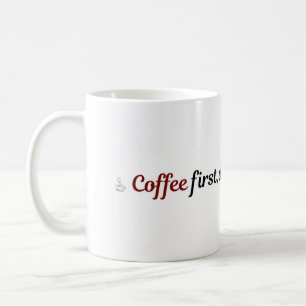 Tasse de café drôle Citation mignonne Café Premièr