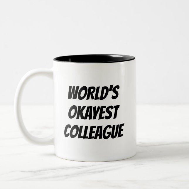 Tasse de café drôle de citation de collègue (Gauche)