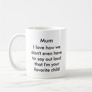 Tasse de café drôle de maman