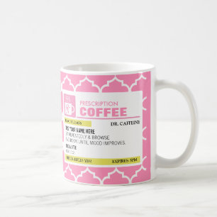 Tasse de café drôle de prescription avec