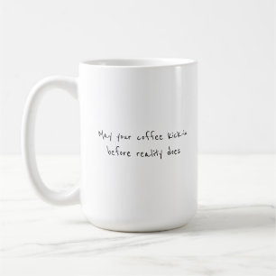 Tasse de café drôle pour le lieu de travail