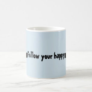 Tasse de café heureuse de citation