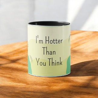 Tasse de café illustrée Je suis plus chaud que vou