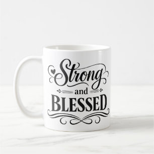 Tasse de café inspirante forte et bénie