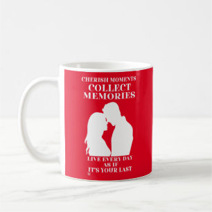 tasse de café "MOMENTS CHERISÉS..."