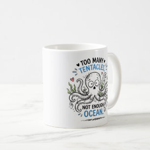 Tasse de café Ocean Lover à trop de tentacules