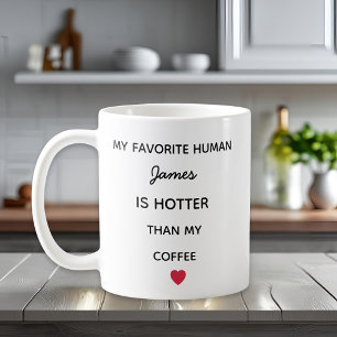 Tasse de café personnalisée pour l'humain préféré 