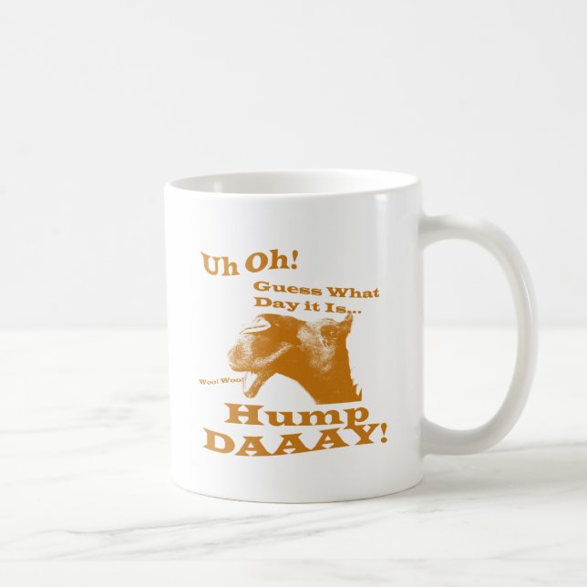 Tasse de chameau de journée en milieu de semaine (Droite)