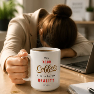 Tasse de citation de café drôle