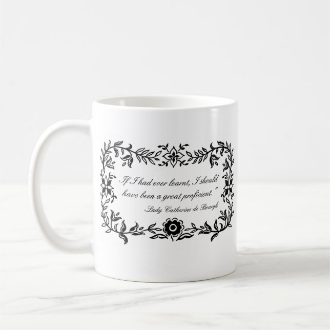 Tasse de citation de Madame Catherine de fierté et (Gauche)