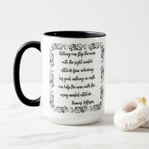 Tasse de citation de Thomas Jefferson Rien ne peut