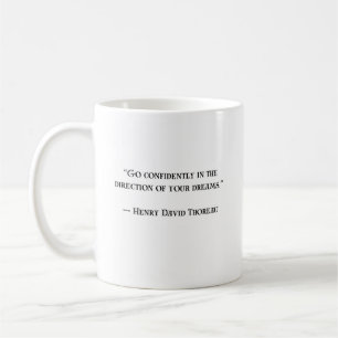 Tasse de citation inspirante et motivante de Thore